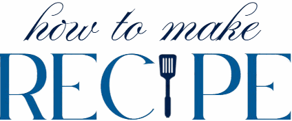 How to make recipe
